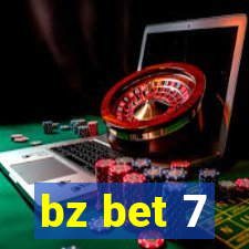 bz bet 7